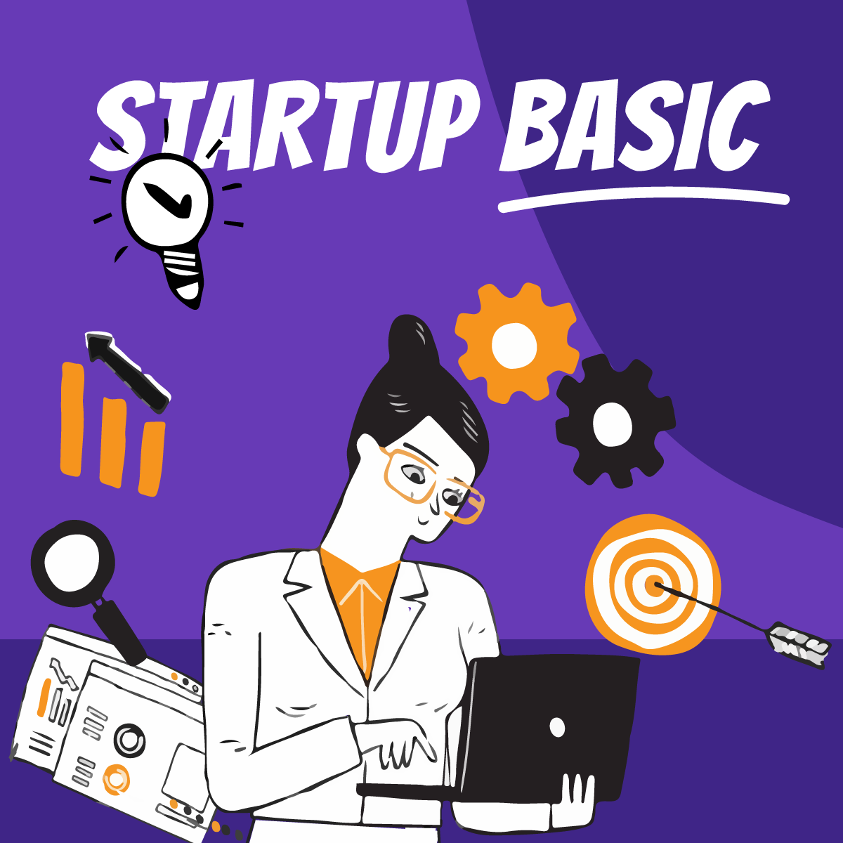 Startup Basic Tools